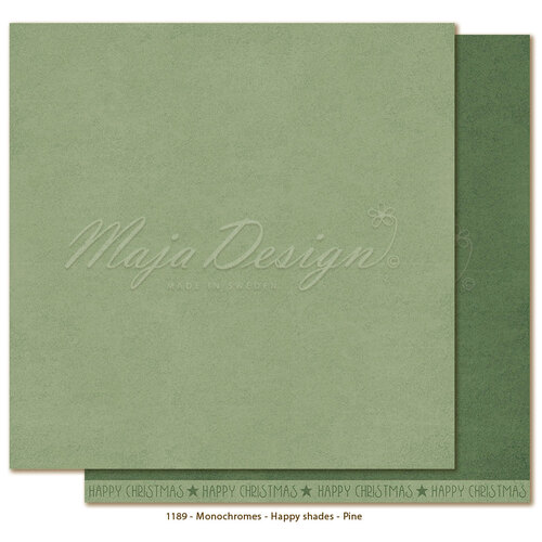 Maja Design - Monochromes - Shades of Happy - Pine