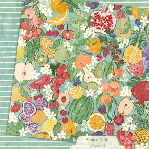 Graphic 45 - Slice of Life - Fruit & Floral